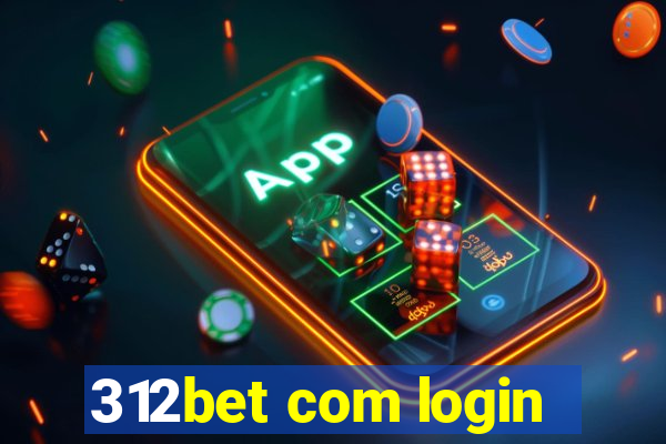 312bet com login